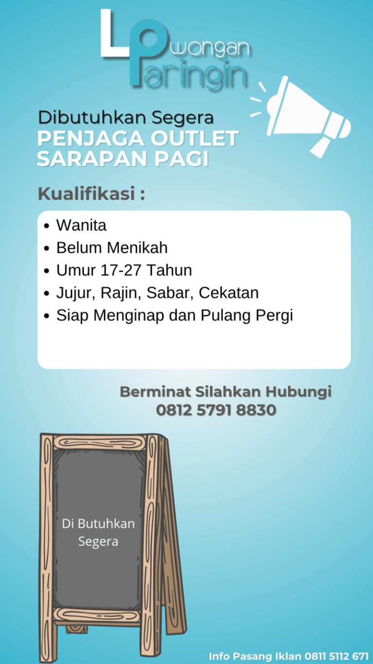 Lowongan Penjaga Outlet Sarapan Pagi
