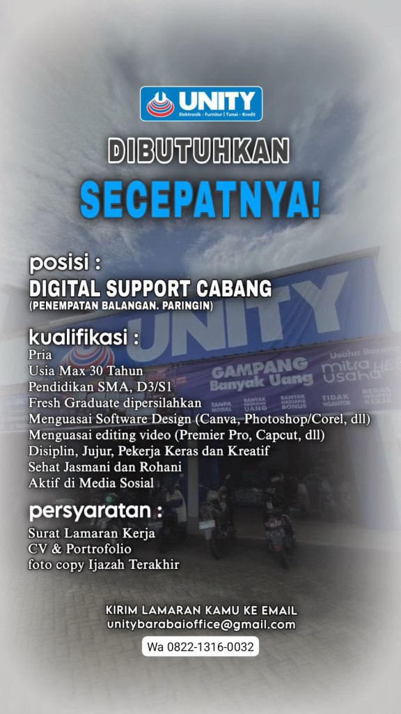 Lowongan Kerja Digital Support UNITY (Paringin, Balangan)