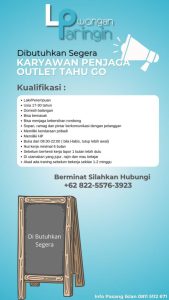 Lowongan Kerja Penjaga Outlet Tahu Go di Balangan