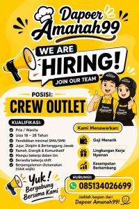 Dapoer Amanah99 Buka Lowongan Crew Outlet, Yuk Gabung!