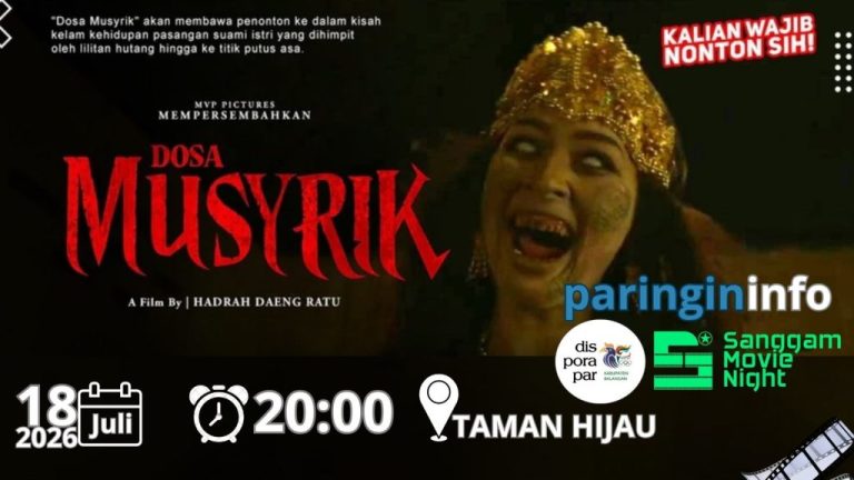 Siap-Siap Uji Nyali! Sanggam Movie Night Gelar Nobar Film Horor “Dosa Musyrik” di Taman Hijau Besok Malam