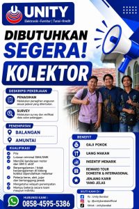 Peluang Karir: Unity Buka Lowongan Kerja Posisi Kolektor untuk Wilayah Balangan dan Amuntai
