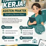 INFO LOWONGAN KERJA: ASISTEN PRAKTEK