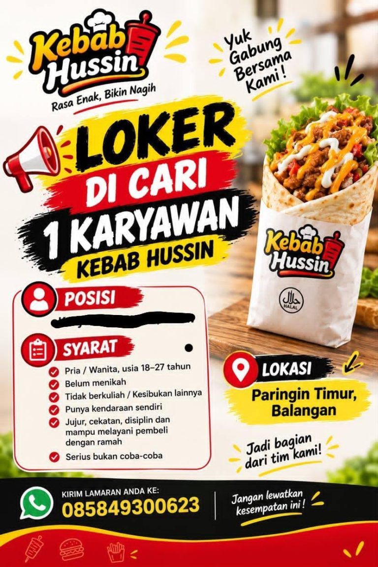 Lowongan Untuk Karyawan Kebab Hussin